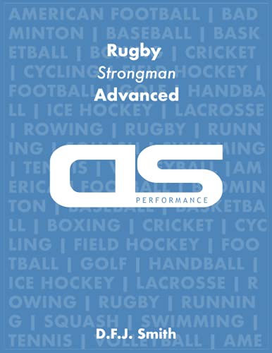 Cover for DS Performance - Strength & Conditioning Training Program for Rugby, Strongman, Advanced