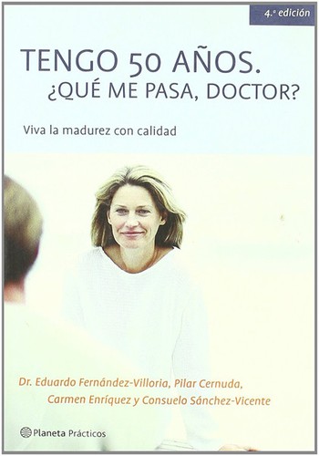 Cover for Tengo 50 años ¿que me pasa, Doctor?