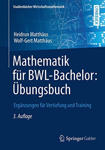 Cover for Mathematik für BWL-Bachelor : Übungsbuch
