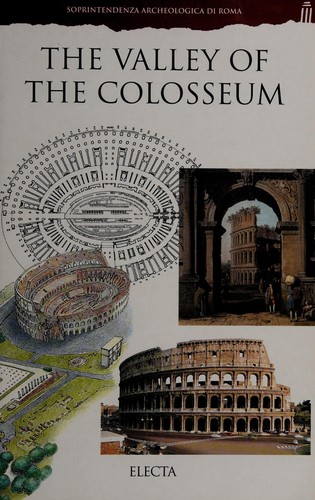 Cover for The Valley of the Colosseum (Sporintendza Archelolgica Di Roma)