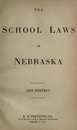Cover for The school laws of Nebraska, 1919 edition