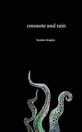 Cover for Creosote and Rain