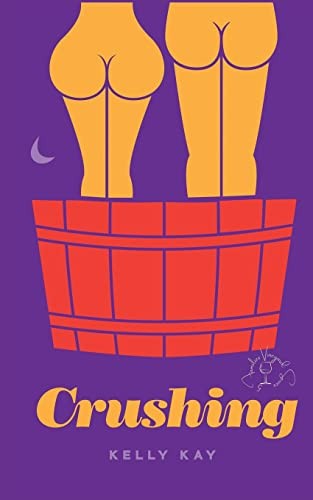 Cover for Crushing : LaChappelle/ Whittier Vineyards