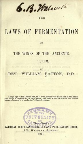 Cover for The laws of fermentation and the wines of the ancients