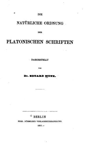Cover for Die natuerliche Ordnung der platonischen Schriften...