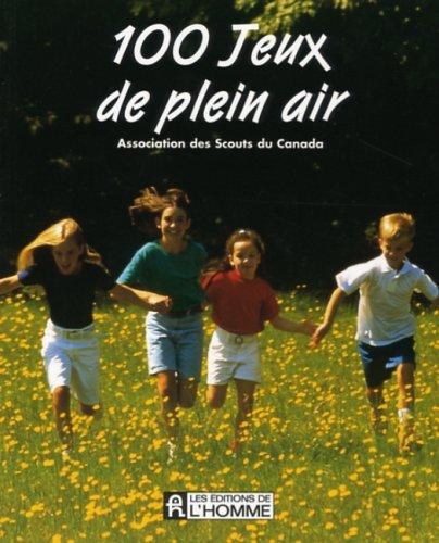 Cover for 100 jeux de plein air