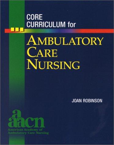 Cover for Core Curriculum for Ambulatory Care Nursing