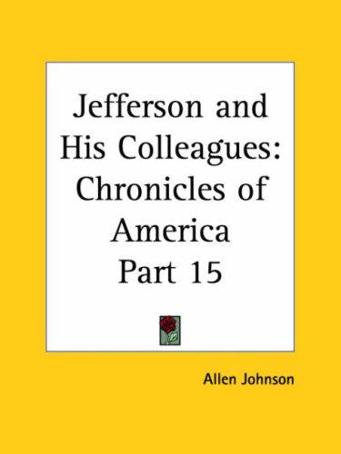 Cover for Jefferson and His Colleagues