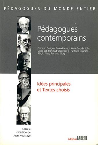 Cover for Pédagogues contemporains. Idées principales et textes choisis