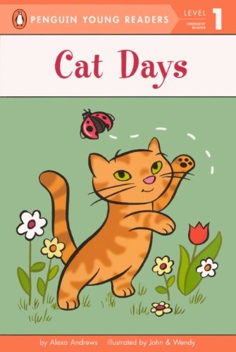 Cover for Cat Days (Turtleback School & Library Binding Edition) (Penguin Young Readers: Level 1)