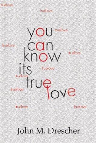 Cover for You Can Know It's True Love