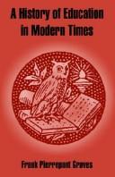 Cover for A History Of Education In Modern Times
