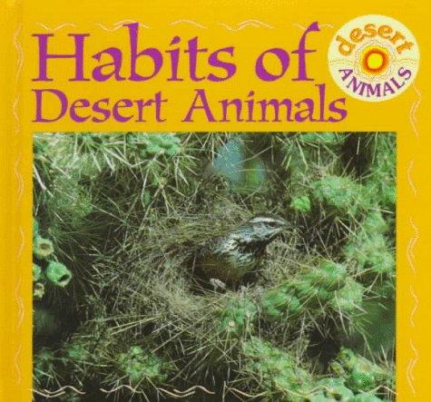 Cover for Habits of desert animals