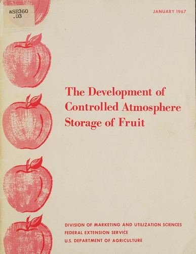 Cover for The development of controlled atmosphere storage of fruit