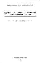 Cover for Comparative critical approaches to Renaissance comedy