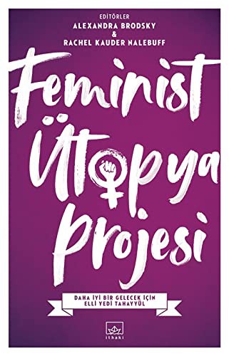 Cover for Feminist Ütopya Projesi