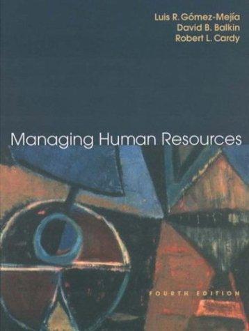 Cover for Managing Human Resources, Fourth Edition
