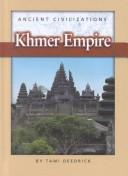 Cover for Khmer Empire (Ancient Civilizations (Raintree Steck-Vaughn).)