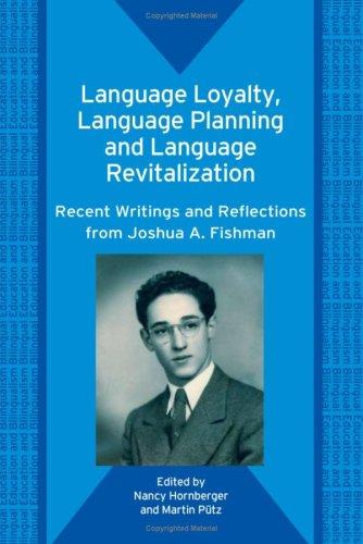 Cover for Language Loyalty, Language Planning, And Language Revitalization