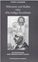 Cover for Wahnsinn und Kultur, oder, Die Heilige Krankheit
