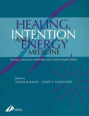 Cover for Healing, Intention and Energy Medicine