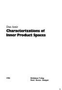 Cover for Characterizations of Inner Product Spaces (Operator Theory Advances and Applications)