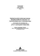 Cover for Medientransformationsprozesse, gesellschaftlicher Wandel und Demokratisierung in Südosteuropa