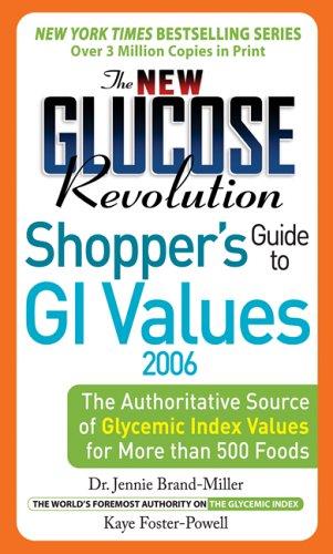 Cover for The New Glucose Revolution Shoppers' Guide to GI Values 2006
