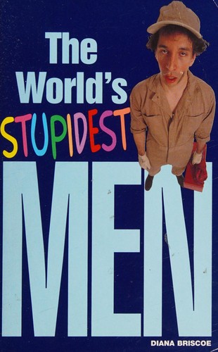 Cover for The world's stupidest men