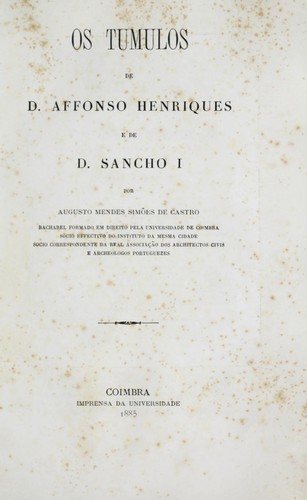 Cover for Os tumulos de D. Affonso Henriques e de D. Sancho I