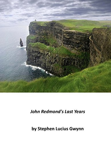 Cover for John Redmond's Last Years