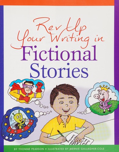 Cover for Rev up Your Writing in Fictional Stories