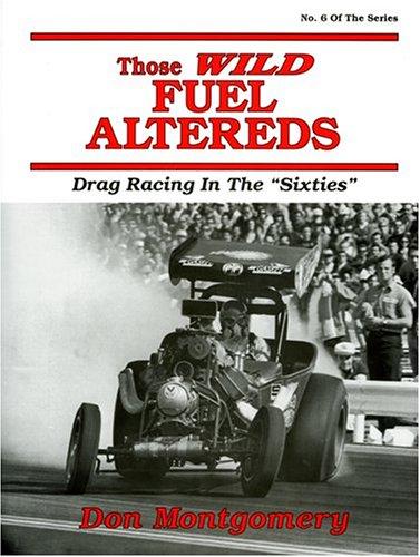 Cover for Those wild fuel altereds