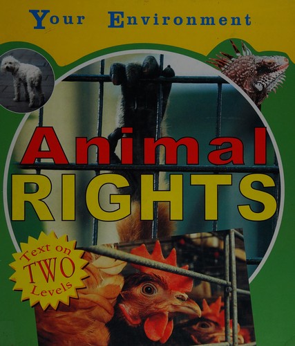 Cover for Animal Rights (Your Environment)