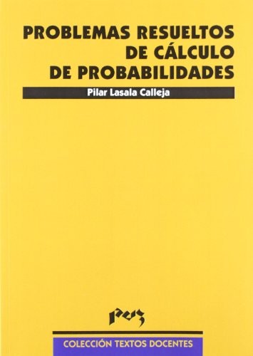 Cover for Problemas resueltos de cálculo de probabilidades