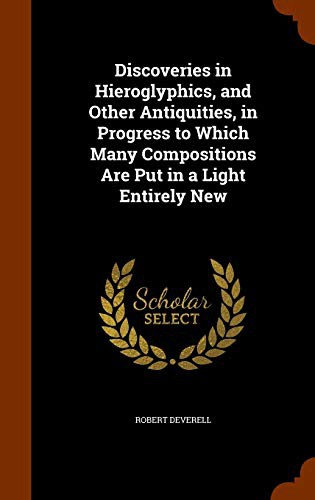 Cover for Discoveries in Hieroglyphics, and Other Antiquities, in Progress to Which Many Compositions Are Put in a Light Entirely New