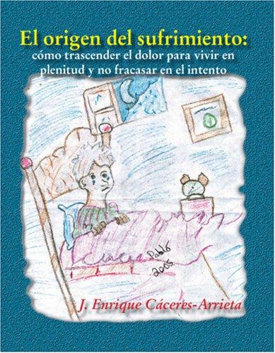 Cover for El Origen del Sufrimiento: