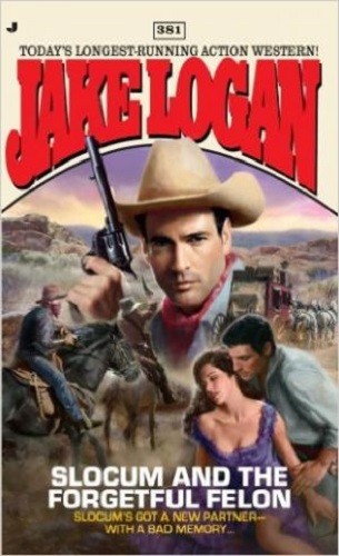 Cover for Slocum and the forgetful felon
