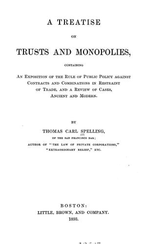 Cover for A treatise on trusts and monopolies
