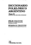 Cover for Diccionario Folklorico Argentino (Temas Argentinos)