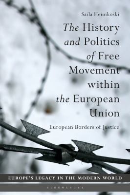 Cover for History and Politics of Free Movement Within the European Union