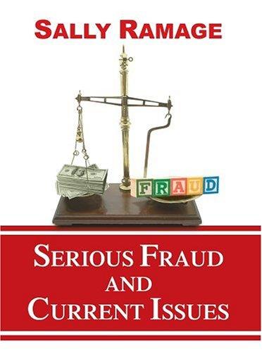 Cover for Serious Fraud and Current Issues