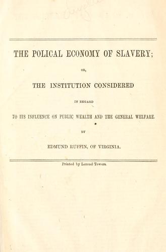 Cover for The polical [sic] economy of slavery
