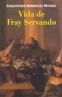 Cover for Vida de Fray Servando