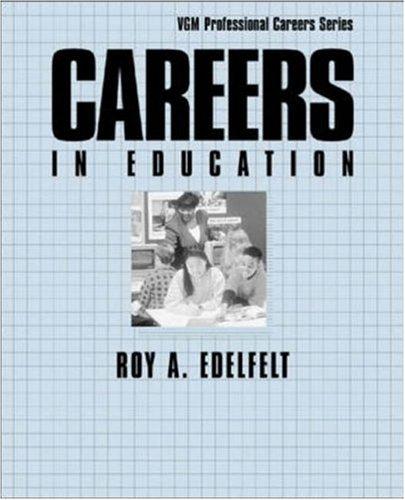 Cover for Careers in Education (Vgm Professional Careers Series (Paper))