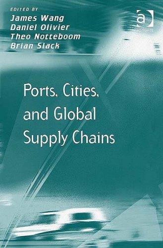 Cover for Ports, Cities, and Global Supply Chains (Transport and Mobility)
