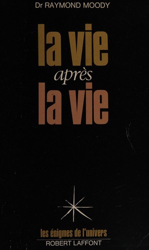 Cover for La vie apres la vie