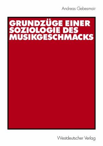 Cover for Grundzüge einer Soziologie des Musikgeschmacks
