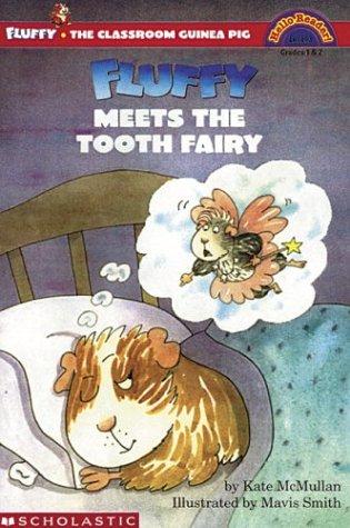 Cover for Fluffy Meets The Tooth Fairy (level 3) (Hello Reader)