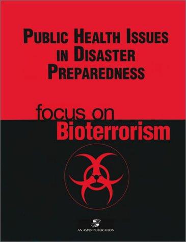 Cover for Public Health Issues in Disaster Preparedness